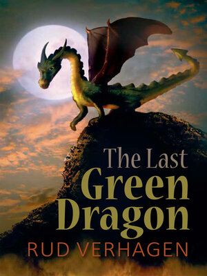 cover image of The Last Green Dragon